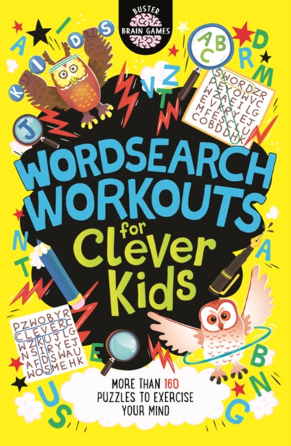 Wordsearch Workouts for Clever Kids (R) by Gareth Moore Extended Range Michael O'Mara Books Ltd