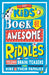 The Kids' Book of Awesome Riddles by Amanda Learmonth Extended Range Michael O'Mara Books Ltd
