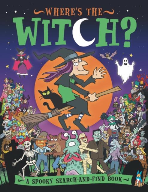 Where's the Witch? : A Spooky Search Book Popular Titles Michael O'Mara Books Ltd