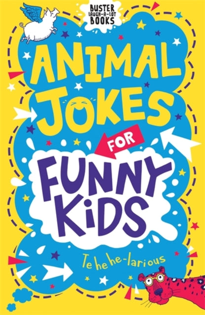 Animal Jokes for Funny Kids by Andrew Pinder Extended Range Michael O'Mara Books Ltd