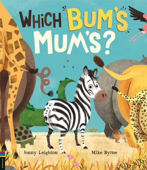 Which Bum's Mum's? Extended Range Michael O'Mara Books Ltd