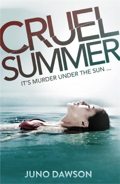 Cruel Summer Popular Titles Hachette Children's Group
