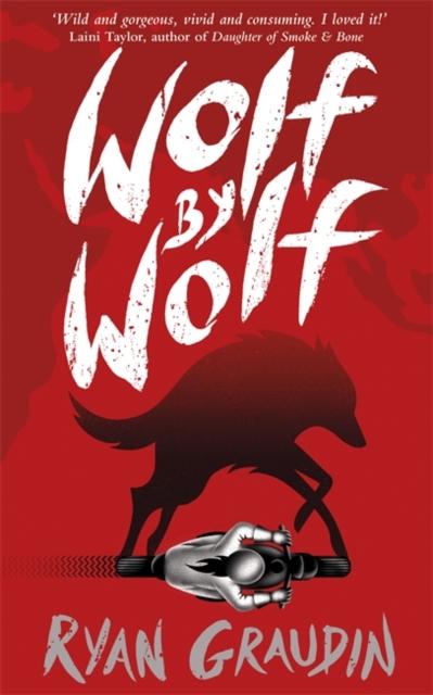 Wolf by Wolf: A BBC Radio 2 Book Club Choice : Book 1 Popular Titles Hachette Children's Group