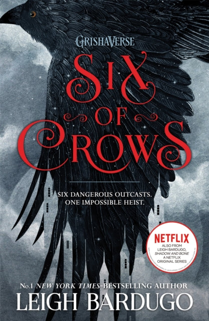 Six of Crows: (Book 1) by Leigh Bardugo Extended Range Hachette Children's Group