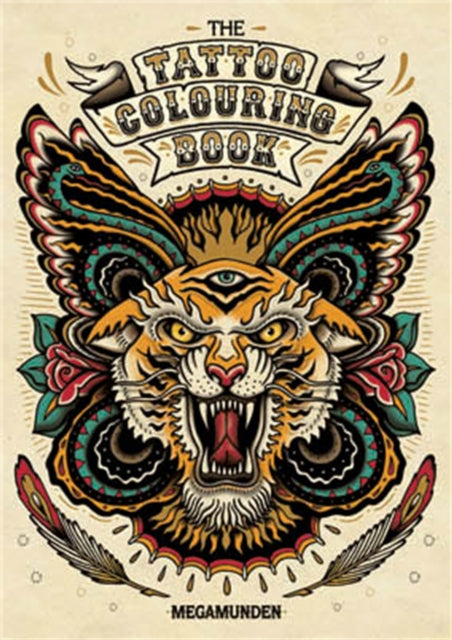 The Tattoo Colouring Book by Megamunden Extended Range Orion Publishing Co