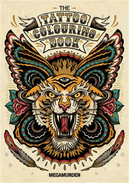 The Tattoo Colouring Book by Megamunden Extended Range Orion Publishing Co