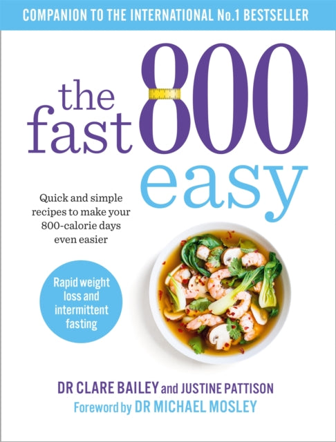 The Fast 800 Easy by Dr Clare Bailey Extended Range Short Books Ltd