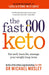 Fast 800 Keto by Dr Michael Mosley Extended Range Short Books Ltd