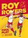 Roy of the Rovers: Foul Play by Rob Williams Extended Range Rebellion