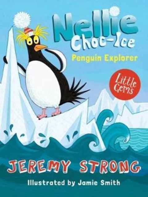 Nellie Choc-Ice, Penguin Explorer Popular Titles Barrington Stoke Ltd