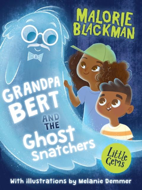 Grandpa Bert and the Ghost Snatchers Popular Titles Barrington Stoke Ltd