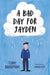A Bad Day for Jayden Popular Titles Barrington Stoke Ltd