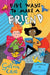 Five Ways to Make a Friend Popular Titles Barrington Stoke Ltd