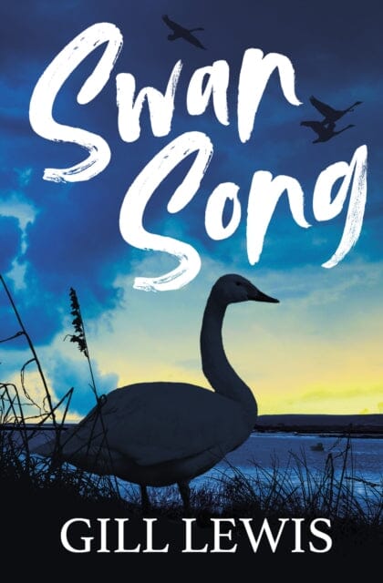 Swan Song by Gill Lewis Extended Range Barrington Stoke Ltd