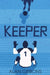Keeper by Alan Gibbons Extended Range Barrington Stoke Ltd