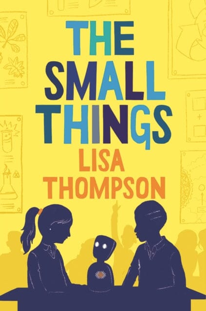 The Small Things by Lisa Thompson Extended Range Barrington Stoke Ltd