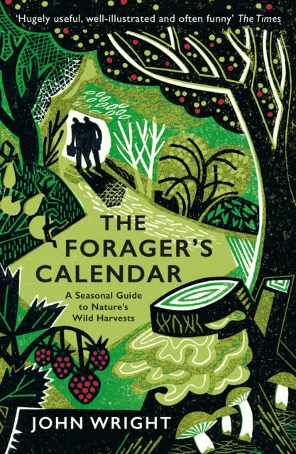 The Forager's Calendar by John Wright Extended Range Profile Books Ltd