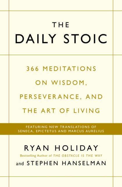 The Daily Stoic by Ryan Holiday Extended Range Profile Books Ltd