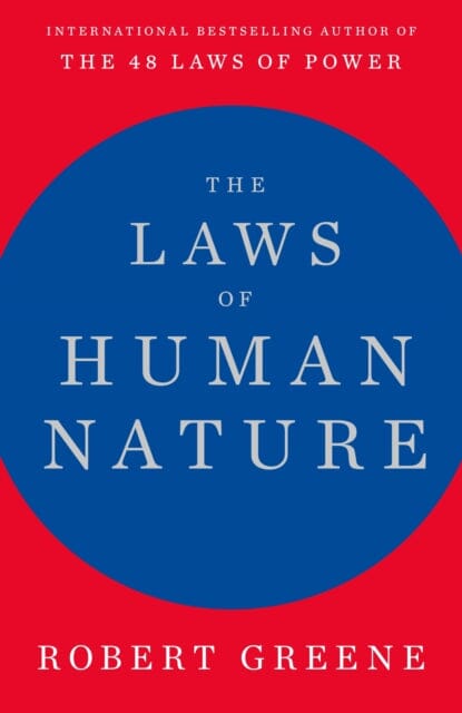 The Laws of Human Nature by Robert Greene Extended Range Profile Books Ltd