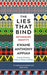 The Lies That Bind: Rethinking Identity by Kwame Anthony Appiah Extended Range Profile Books Ltd