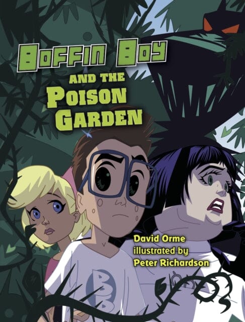 Boffin Boy and The Poison Garden : Set 3 by Orme David Extended Range Ransom Publishing