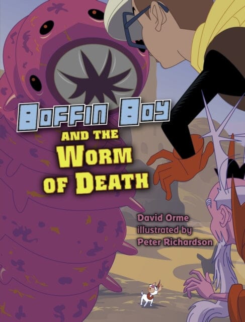 Boffin Boy And The Worm of Death : Set 3 by Orme David Extended Range Ransom Publishing