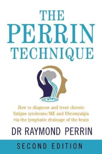 The Perrin Technique by Raymond Perrin Extended Range Hammersmith Health Books