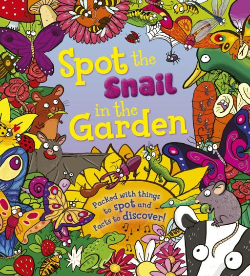 Spot the Snail in the Garden Popular Titles QED Publishing