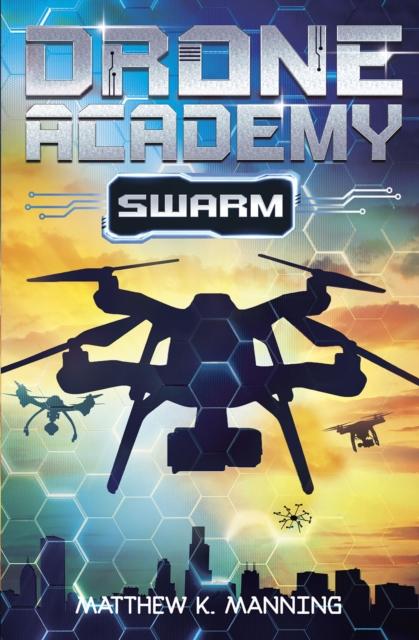 Drone Academy : SWARM Popular Titles Curious Fox