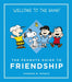 The Peanuts Guide to Friendship by Charles M. Schulz Extended Range Canongate Books