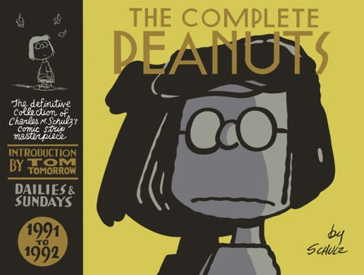 The Complete Peanuts 1991-1992 : Volume 21 by Charles M. Schulz Extended Range Canongate Books