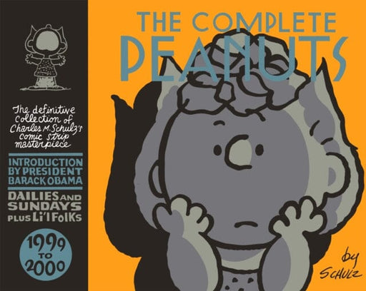 The Complete Peanuts 1999-2000 : Volume 25 by Charles M. Schulz Extended Range Canongate Books