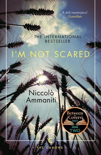 I'm Not Scared : A BBC Two Between the Covers Book Club Pick Extended Range Canongate Books