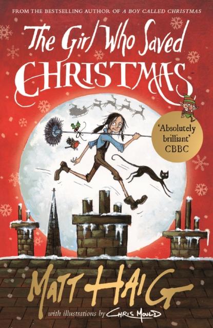 The Girl Who Saved Christmas Popular Titles Canongate Books Ltd