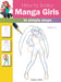 How to Draw: Manga Girls : In Simple Steps by Yishan Li Extended Range Search Press Ltd