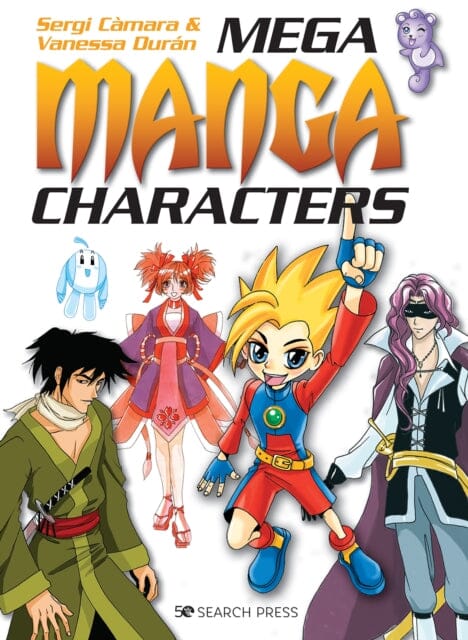 Mega Manga Characters by Sergi Camara Extended Range Search Press Ltd