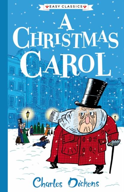 A Christmas Carol : The Charles Dickens Children's Collection (Easy Classics) Popular Titles Sweet Cherry Publishing