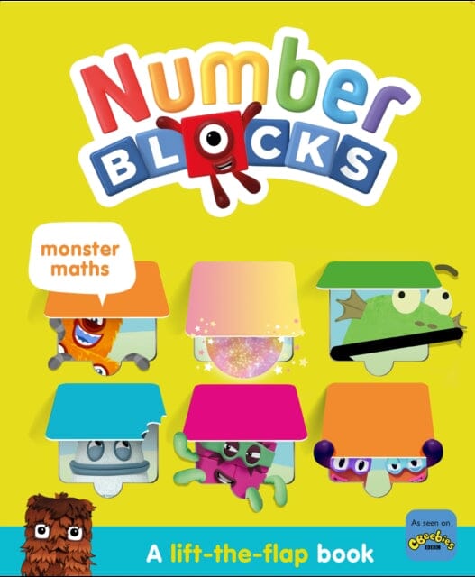 Numberblocks Monster Maths: A Lift the Flap Book Extended Range Sweet Cherry Publishing