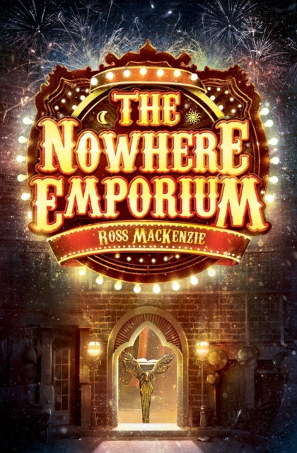 The Nowhere Emporium by Ross MacKenzie Extended Range Floris Books