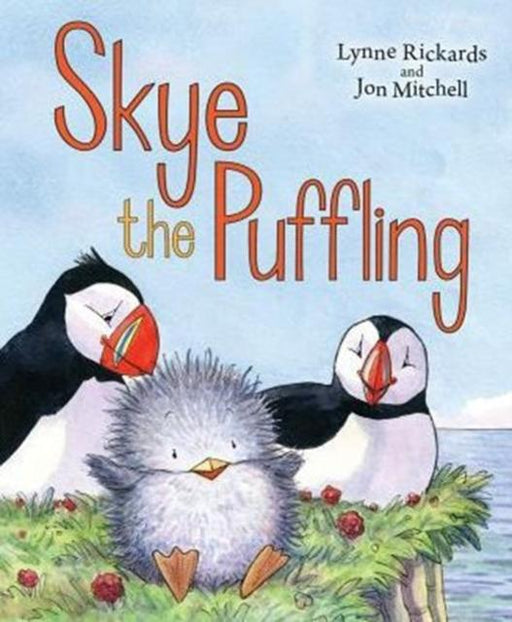 Skye the Puffling : A Baby Puffin's Adventure Popular Titles Floris Books
