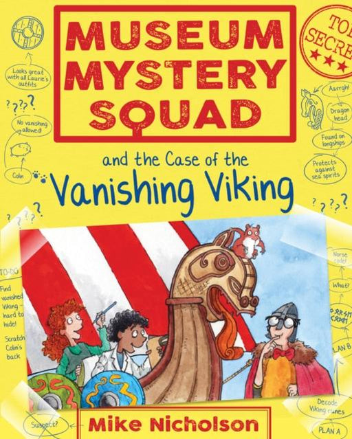 Museum Mystery Squad and the Case of the Vanishing Viking Popular Titles Floris Books