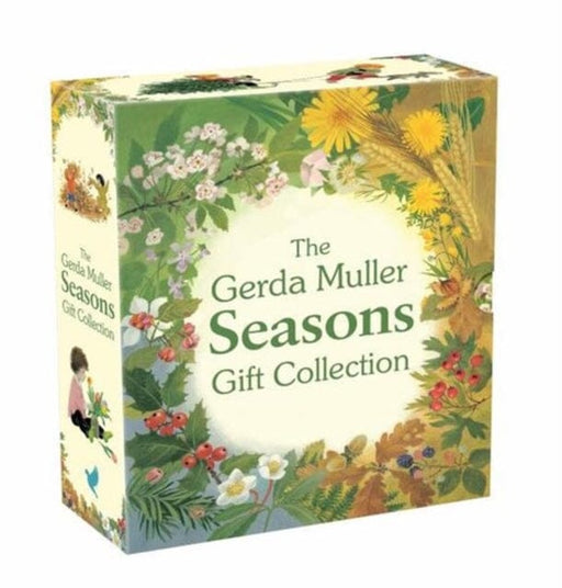 The Gerda Muller Seasons Gift Collection: Spring, Summer, Autumn and Winter by Gerda Muller Extended Range Floris Books