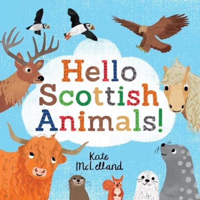 Hello Scottish Animals by Kate McLelland Extended Range Floris Books