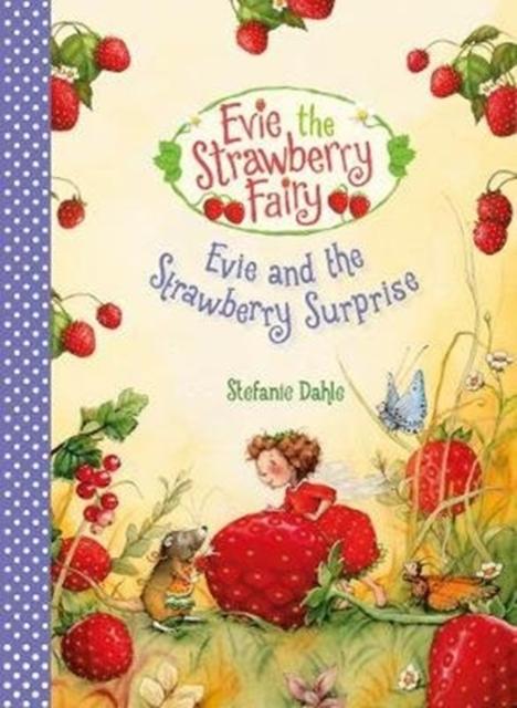 Evie and the Strawberry Surprise Popular Titles Floris Books
