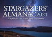 Stargazers' Almanac: A Monthly Guide to the Stars and Planets 2021 by Bob Mizon Extended Range Floris Books