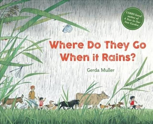 Where Do They Go When It Rains? Popular Titles Floris Books
