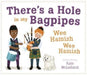 There's a Hole in my Bagpipes, Wee Hamish, Wee Hamish by Kate McLelland Extended Range Floris Books
