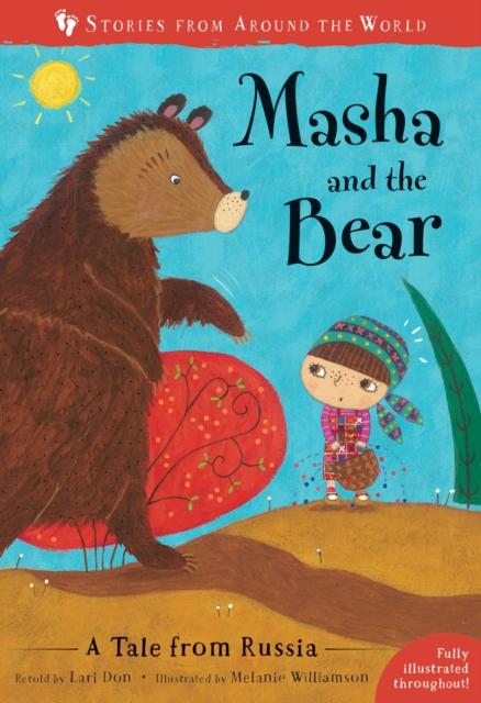 Masha and the Bear : A Tale from Russia Popular Titles Barefoot Books Ltd