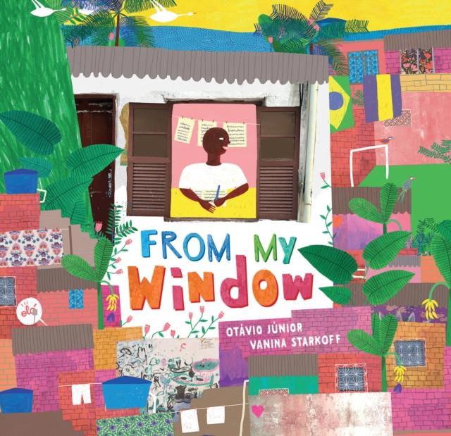 From My Window Popular Titles Barefoot Books Ltd