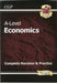A-Level Economics: Year 1 & 2 Complete Revision & Practice (with Online Edition) Extended Range Coordination Group Publications Ltd (CGP)